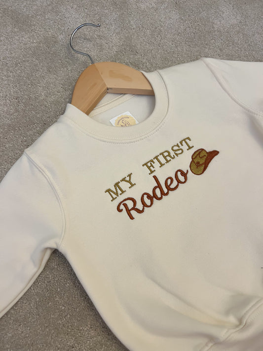 My First Rodeo Sweatshirt